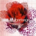 Beautiful Garbage